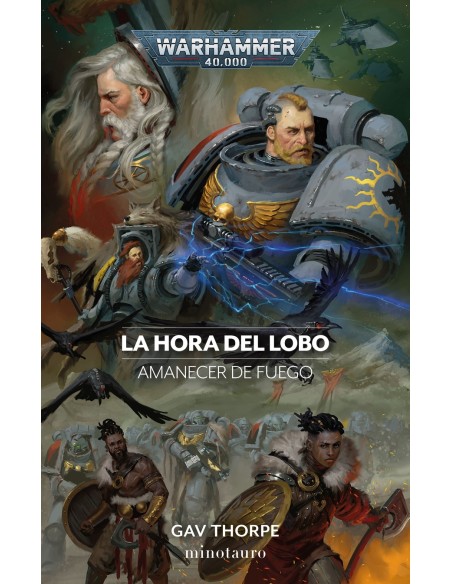 Amanecer de fuego nº 03 La Hora del Lobo